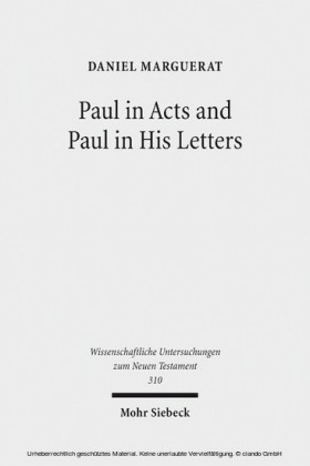 Paul in Acts and Paul in His Letters