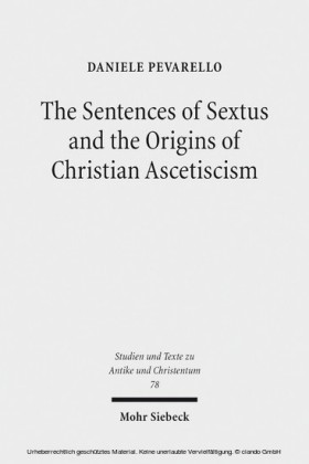 The Sentences of Sextus and the Origins of Christian Ascetiscism