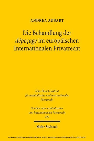 Die Behandlung der dépeçage im europäischen Internationalen Privatrecht main product photo
