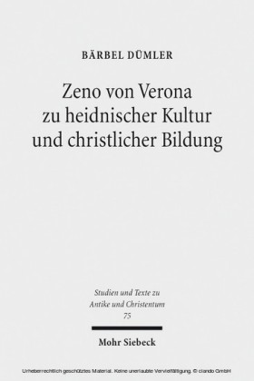 Zeno von Verona zu heidnischer Kultur und christlicher Bildung