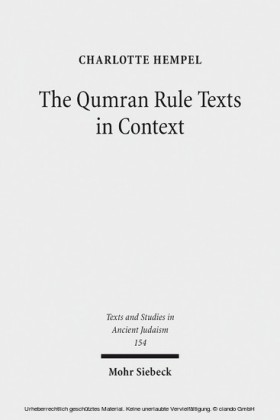 The Qumran Rule Texts in Context