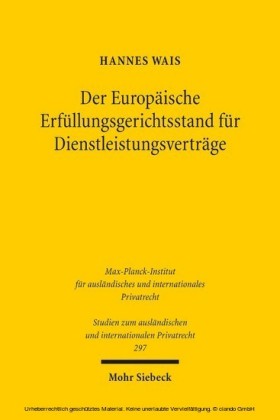 Der Europäische Erfüllungsgerichtsstand für Dienstleistungsverträge