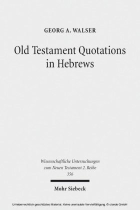 Old Testament Quotations in Hebrews