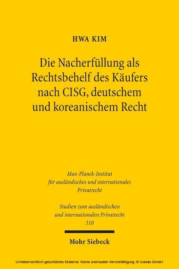 Die Nacherfüllung als Rechtsbehelf des Käufers nach CISG, deutschem und koreanischem Recht main product photo