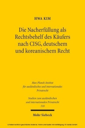 Die Nacherfüllung als Rechtsbehelf des Käufers nach CISG, deutschem und koreanischem Recht
