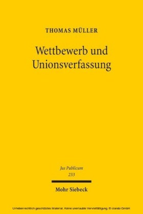 Wettbewerb und Unionsverfassung