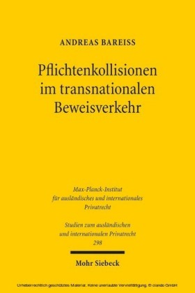 Pflichtenkollisionen im transnationalen Beweisverkehr