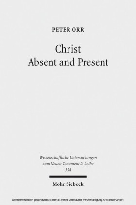 Christ Absent and Present