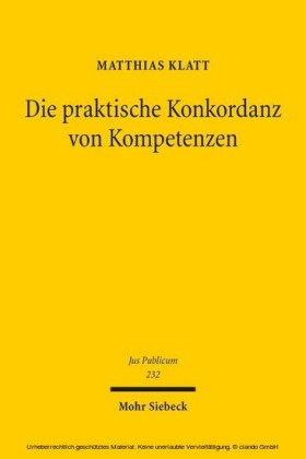 Die praktische Konkordanz von Kompetenzen