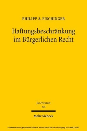Haftungsbeschränkung im Bürgerlichen Recht