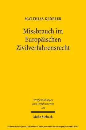 Missbrauch im Europäischen Zivilverfahrensrecht