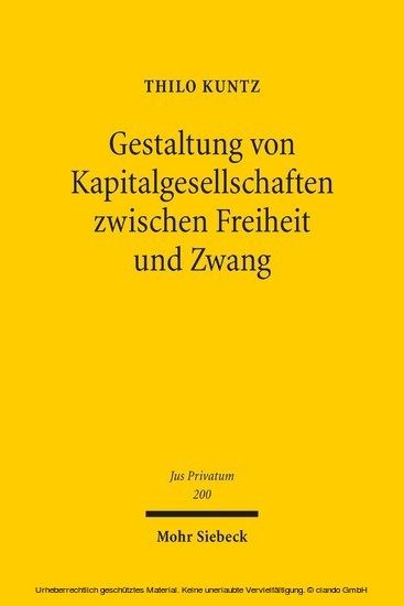 Gestaltung von Kapitalgesellschaften zwischen Freiheit und Zwang main product photo