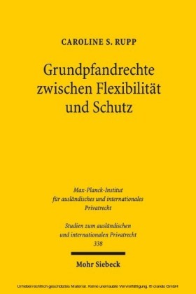 Grundpfandrechte zwischen Flexibilität und Schutz