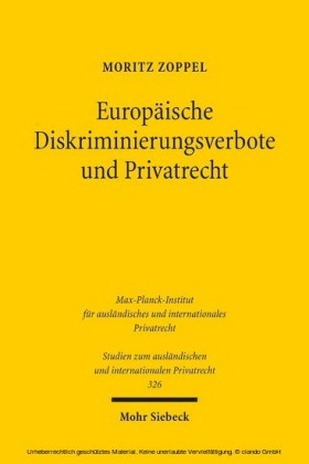 Europäische Diskriminierungsverbote und Privatrecht