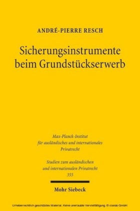 Sicherungsinstrumente beim Grundstückserwerb