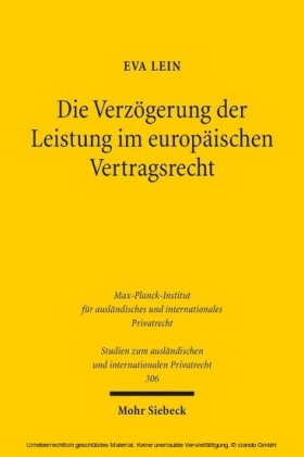 Die Verzögerung der Leistung im europäischen Vertragsrecht