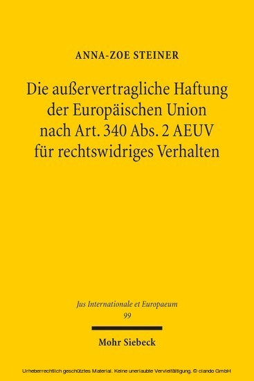 Die außervertragliche Haftung der Europäischen Union nach Art. 340 Abs. 2 AEUV für rechtswidriges Verhalten main product photo