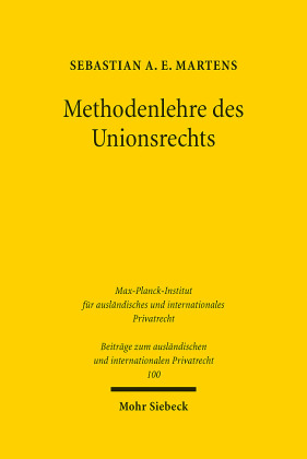 Methodenlehre des Unionsrechts