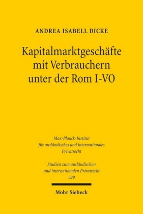 Kapitalmarktgeschäfte mit Verbrauchern unter der Rom I-VO