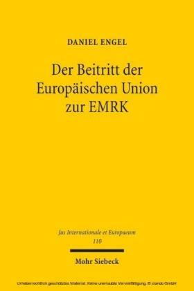 Der Beitritt der Europäischen Union zur EMRK