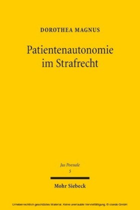 Patientenautonomie im Strafrecht