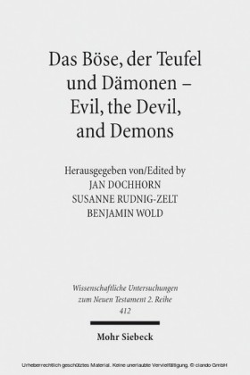 Das Böse, der Teufel und Dämonen - Evil, the Devil, and Demons
