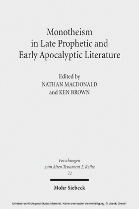 Monotheism in Late Prophetic and Early Apocalyptic Literature