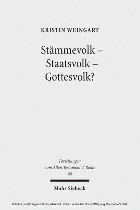 Stämmevolk - Staatsvolk - Gottesvolk?