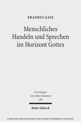 Menschliches Handeln und Sprechen im Horizont Gottes