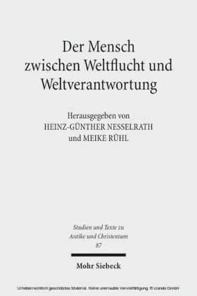 Der Mensch zwischen Weltflucht und Weltverantwortung