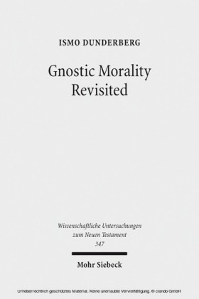 Gnostic Morality Revisited