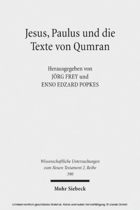 Jesus, Paulus und die Texte von Qumran