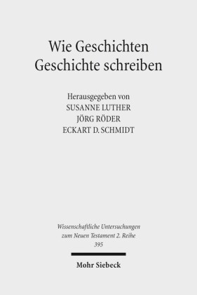 Wie Geschichten Geschichte schreiben