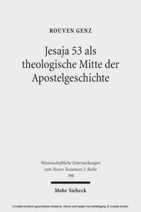 Jesaja 53 als theologische Mitte der Apostelgeschichte