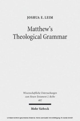 Matthew's Theological Grammar