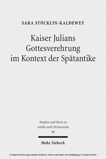 Kaiser Julians Gottesverehrung im Kontext der Spätantike main product photo