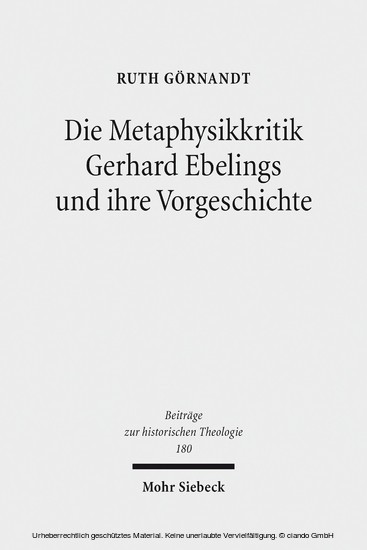 Die Metaphysikkritik Gerhard Ebelings und ihre Vorgeschichte main product photo