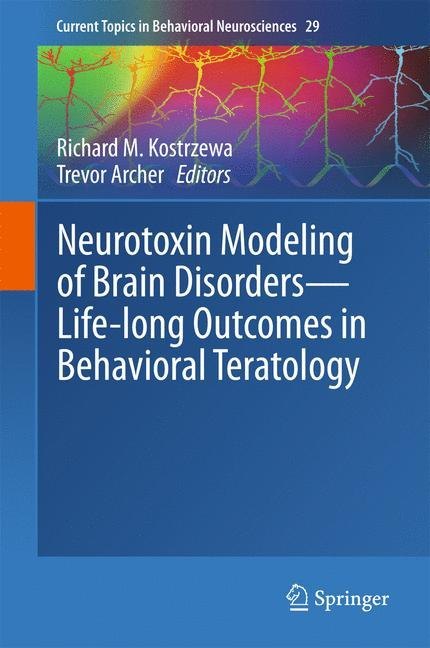 Neurotoxin Modeling of Brain Disorders - Life-long Outcomes in Behavioral Teratology main product photo