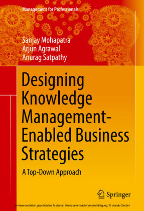 Designing Knowledge Management-Enabled Business Strategies