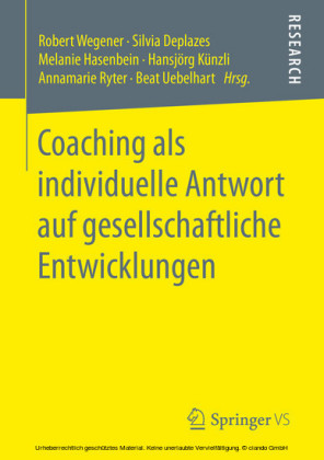 Coaching als individuelle Antwort auf gesellschaftliche Entwicklungen