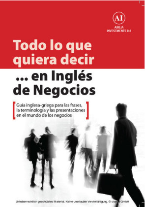 Todo Lo Que Quiera Decir ... En Inglés De Negocios