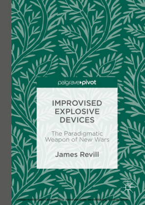 Improvised Explosive Devices