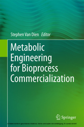 Metabolic Engineering for Bioprocess Commercialization