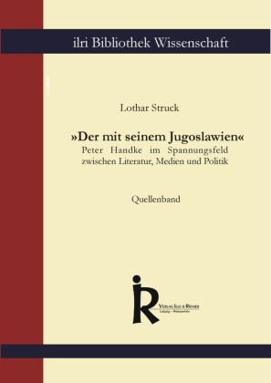 "Der mit seinem Jugoslawien" - Quellenband