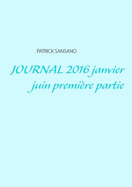 Journal 2016 janvier juin première partie main product photo
