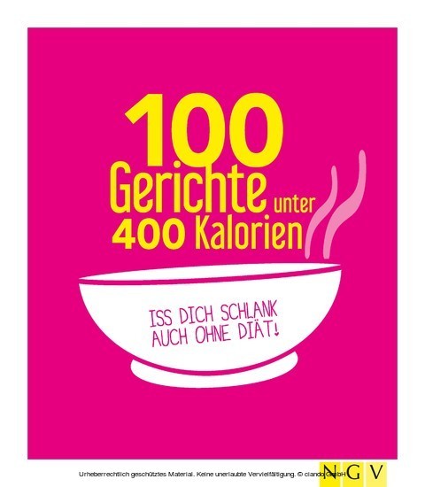 100 Gerichte unter 400 Kalorien main product photo