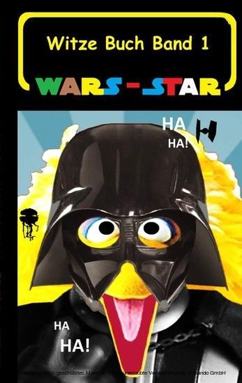 Wars - Star (Das Witzebuch Band 1) main product photo