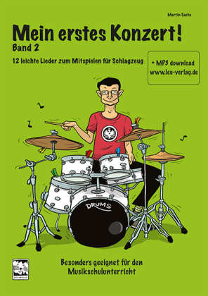 Mein erstes Konzert!, für Schlagzeug, m. 1 MP3-CD. Bd.2