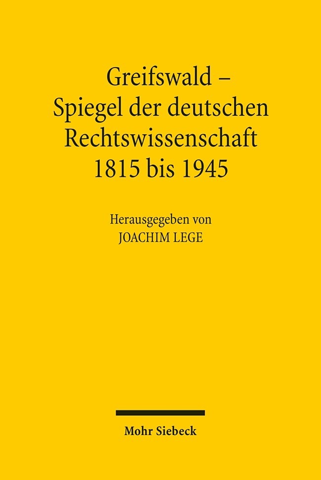 Greifswald - Spiegel der deutschen Rechtswissenschaft 1815 bis 1945 main product photo