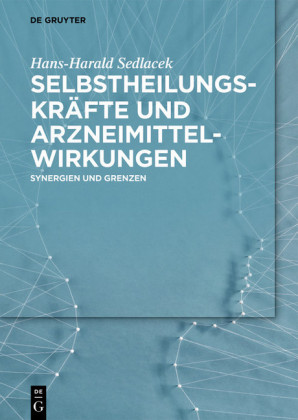 Selbstheilungskräfte und Arzneimittelwirkungen